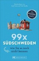99 x Südschweden wie Sie es noch nicht kennen 1