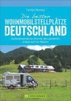 bokomslag Die besten Wohnmobil-Stellplätze Deutschland