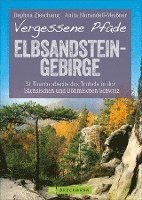 Vergessene Pfade Elbsandstein 1