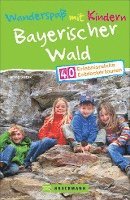 bokomslag Wanderspaß mit Kindern Bayerischer Wald