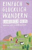 bokomslag Einfach glücklich wandern - Lüneburger Heide