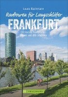 bokomslag Radtouren für Langschläfer Frankfurt