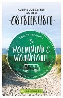 bokomslag Wochenend und Wohnmobil - Kleine Auszeiten an der Ostseeküste