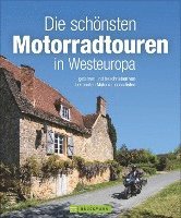 bokomslag Die schönsten Motorradtouren in Westeuropa