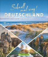 Britta Mentzel, Ulrike Katrin Peters, Barbara Rusch, Linde Wiesner - Schnell mal weg! Deutschland, Häftad