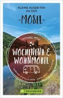 bokomslag Wochenend und Wohnmobil - Kleine Auszeiten an der Mosel