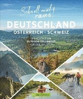 bokomslag Schnell mal raus! Deutschland, Österreich und Schweiz