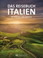 Andrea Behrmann, Fabian Marcher, Julia Landgrebe, Eugen E. Hüsler, Thomas Migge, Nana Claudia Nenzel, Herbert Taschler, Julia Lorenzer - Das Reisebuch Italien, Häftad