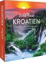 bokomslag Wild Places Kroatien