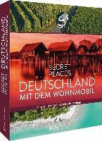 Jochen Müssig, Margit Kohl, Michael Moll - Secret Places Deutschland mit dem Wohnmobil, Inbunden