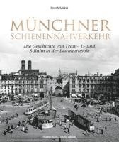 bokomslag Münchner Schienennahverkehr