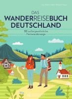 bokomslag Das Wanderreisebuch Deutschland