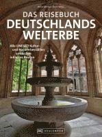 bokomslag Das Reisebuch Deutschlands Welterbe