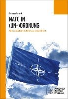 bokomslag Die NATO in (Un-)Ordnung