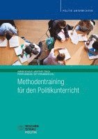Sabine Achour, Siegfried Frech, Peter Massing, Veit Strassner - Methodentraining für den Politikunterricht, Häftad