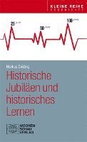 bokomslag Historische Jubiläen und historisches Lernen