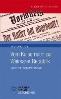 bokomslag Vom Kaiserreich zur Weimarer Republik