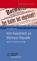 bokomslag Vom Kaiserreich zur Weimarer Republik