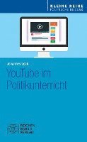 bokomslag YouTube im Politikunterricht
