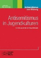 bokomslag Antisemitismus in Jugendkulturen