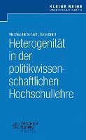 bokomslag Heterogenität in der politikwissenschaftlichen Hochschullehre