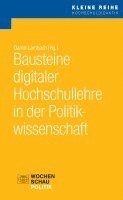 bokomslag Bausteine digitaler Hochschullehre in der Politikwissenschaft