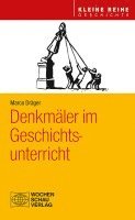 Marco Dräger - Denkmäler im Geschichtsunterricht, Häftad