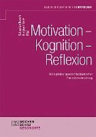 bokomslag Motivation - Kognition - Reflexion