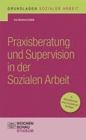 bokomslag Praxisberatung und Supervision in der Sozialen Arbeit