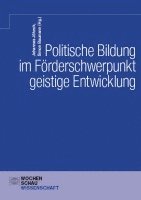 bokomslag Politische Bildung im Förderschwerpunkt geistige Entwicklung