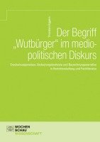 bokomslag Der Begriff 'Wutbürger' im mediopolitischen Diskurs