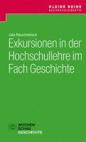 bokomslag Exkursionen in der Hochschullehre im Fach Geschichte