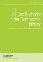 Susanne Reitmair-Juárez, Dirk Lange - Das Politische in der Demokratiebildung, Häftad