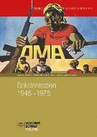 bokomslag Dekolonisation 1945-1975
