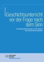 bokomslag Geschichtsunterricht vor der Frage nach dem Sinn