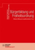 bokomslag Bürgerbildung und Freiheitsordnung