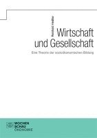 bokomslag Wirtschaft und Gesellschaft