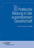 bokomslag Politische Bildung in der superdiversen Gesellschaft