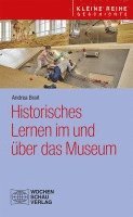 bokomslag Historisches Lernen im und über das Museum