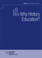 bokomslag Why History Education?