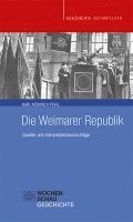 Karl Heinrich Pohl - Die Weimarer Republik, Häftad
