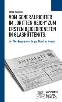 bokomslag Vom Generalrichter im 'Dritten Reich' zum Ersten Beigeordneten in Glashütten/Ts.