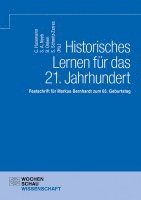 bokomslag Historisches Lernen für das 21. Jahrhundert