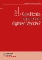 bokomslag Geschichtskulturen im digitalen Wandel?