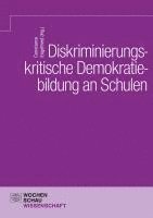 bokomslag Diskriminierungskritische Demokratiebildung an Schulen