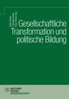 bokomslag Gesellschaftliche Transformation und politische Bildung