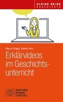Marco Dräger, Sabine Horn - Erklärvideos im Geschichtsunterricht, Häftad