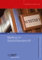 Mysterys im Geschichtsunterricht 1