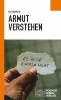 Ina Schildbach - Armut verstehen, Häftad