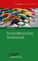 Stefanie Hustedt - Binnendifferenzierte Quellenarbeit, Häftad